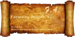 Ferenczy Acicét névjegykártya